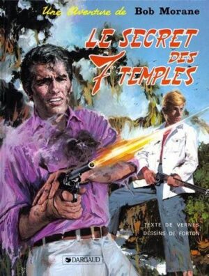 Bob Morane - Tome 14 Le Secret des 7 Temples