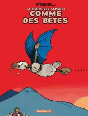 Le Génie des Alpages - Tome 2 Comme des bêtes