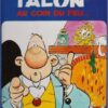 Achille Talon - Tome 11 Brave et honnête Achille Talon