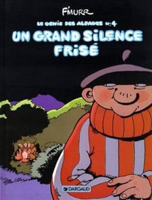 Le Génie des Alpages - Tome 4 Un grand silence frisé