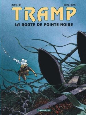 Tramp - Tome 5 La Route de Pointe Noire