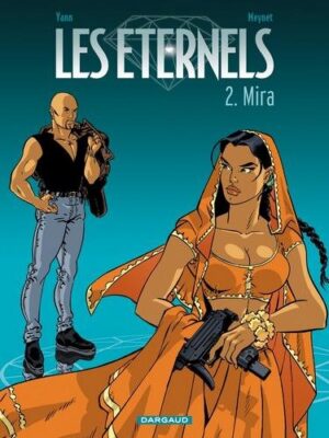 Les Eternels - Tome 2 Mira