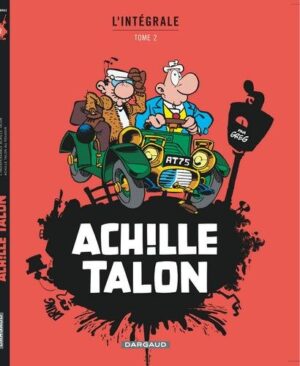 Achille Talon - Intégrales - Tome 2 Mon Oeuvre à moi - tome 2