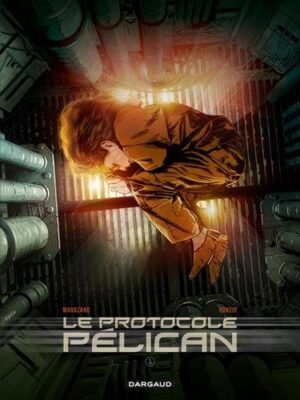 Le Protocole Pélican - Tome 1 Le Protocole Pélican - tome 1