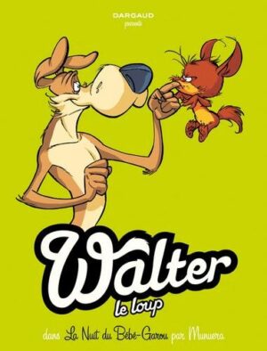 Walter le loup - Tome 1 Bébé Garou