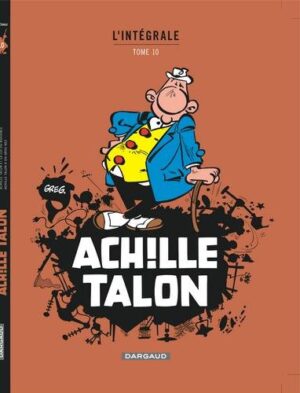 Achille Talon - Intégrales - Tome 10 Mon Oeuvre à moi - tome 10 - Nouvelle édition