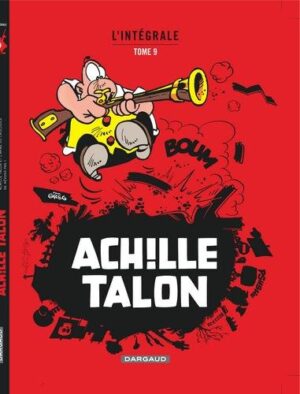 Achille Talon - Intégrales - Tome 9 Mon Oeuvre à moi - tome 9