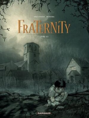 Fraternity - Tome 1 Livre 1/2