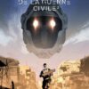 Mémoires de la Guerre civile - Tome 3 Mémoires de la Guerre civile - tome 3