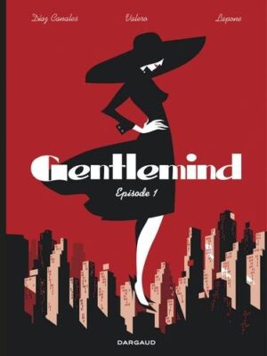 Gentlemind - Tome 1 Gentlemind - Tome 1