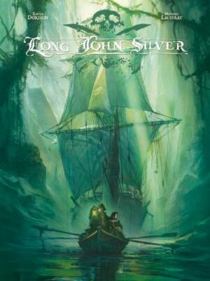 Long John Silver intégrale Long John Silver intégrale - tome 2