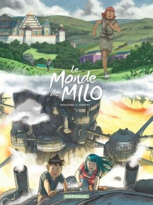 Le Monde de Milo - Tome 9 L'Esprit et la Forge - tome 1