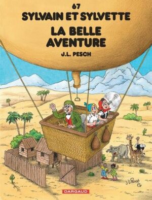 Sylvain et Sylvette - Tome 67 La belle aventure