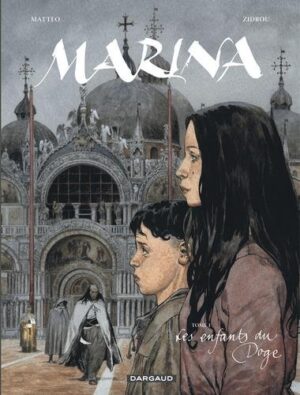 Marina - Tome 1 Les Enfants du Doge