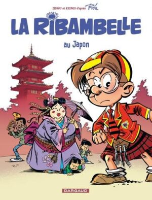 La Ribambelle - Tome 2 La Ribambelle au Japon