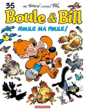 Boule & Bill - Tome 35 Roule ma poule !