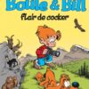 Boule & Bill - Tome 37 Bill est un gros rapporteur !