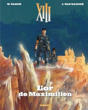 XIII - Tome 17 L'Or de Maximilien