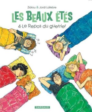 Les Beaux Étés - Tome 4 Le Repos du Guerrier