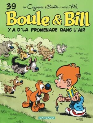 Boule & Bill - Tome 39 Y a d'la promenade dans l'air