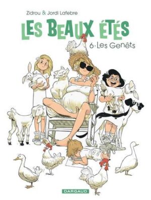 Les Beaux Étés - Tome 6 Les Genêts