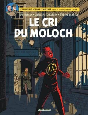 Blake & Mortimer - Tome 27 Le Cri du Moloch