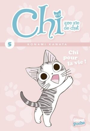 Vol.5 Chi -Une vie de chat - Poche (Chi pour la vie !)