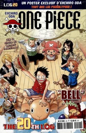 Vol.20 One Piece - The first log (Bell - 2e partie)