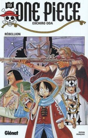 Vol.19 One piece - 1re édition (Rébellion)