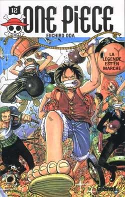 Vol.12 One piece - 1re édition (La légende est en marche)