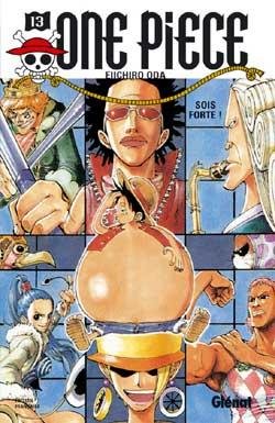 Vol.13 One piece - 1re édition (Sois forte !!!)