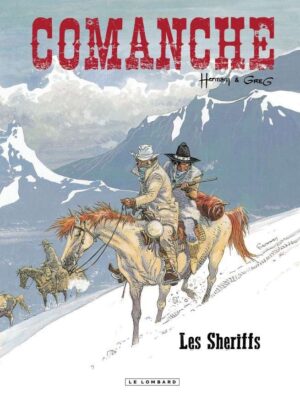 Comanche, Tome 8 : Les Sheriffs