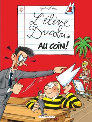 Ducobu, Tome 2 : Au Coin !