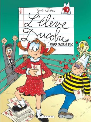 Ducobu, Tome 10 : Miss dix sur dix