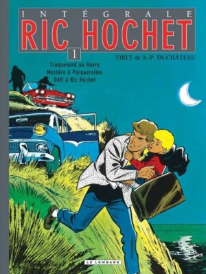 Intégrale Ric Hochet, Tome 1 : Intégrale Ric Hochet 1