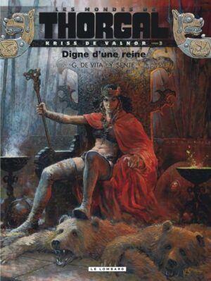 Kriss de Valnor, Tome 3 : Digne d'une reine