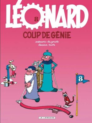 Léonard, Tome 8 : Coup de génie