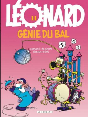 Léonard, Tome 11 : Génie du bal