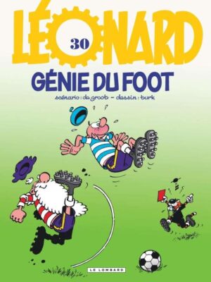 Léonard, Tome 30 : Génie du foot