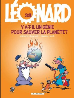 Léonard, Tome 38 : Y a-t-il un génie pour sauver la planète ?