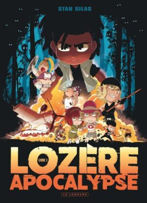 Lozère apocalypse, Tome 1 : Lozère apocalypse - Livre premier