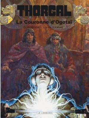 Thorgal, Tome 21 : Couronne d'Ogotaï (La)