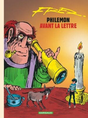 Philémon - Tome 1 Avant la lettre