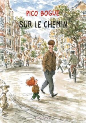 Pico Bogue - Tome 13 Sur le chemin