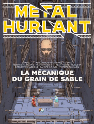 Métal Hurlant N°10 : La Mécanique du grain de sable