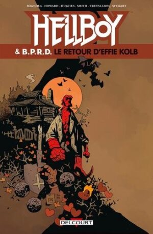 Hellboy et BPRD T07