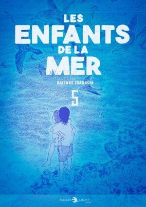 Les Enfants de la mer T05