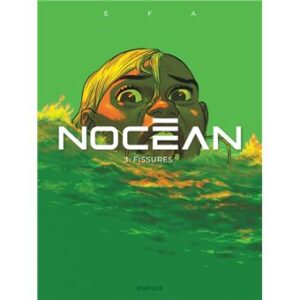 Nocéan - tome 3  - Fissures