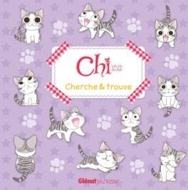 Chi -Une vie de chat - Cherche et Trouve