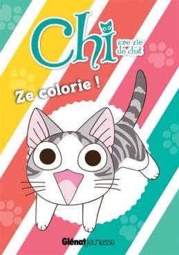 Chi -Une vie de chat - Ze colorie !